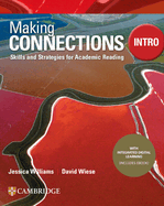 Making Connections Intro Student's Book with Integrated Digital Learning: Skills and Strategies for Academic Reading