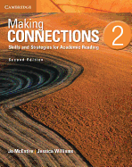 Making Connections Level 2 Student's Book: Skills and Strategies for Academic Reading