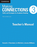 Making Connections Level 3 Teacher's Manual: Skills and Strategies for Academic Reading