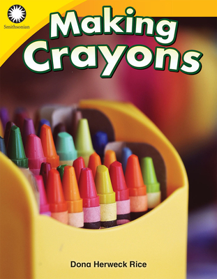 Making Crayons - Herweck Rice, Dona