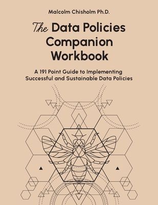 Making Data Governance Work: Tales from the Trenches - Eckerson, Wayne W., and Power, Daniel