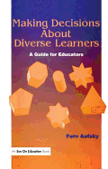Making Decisions about Diverse Learners