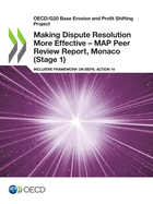 Making Dispute Resolution More Effective - MAP Peer Review Report, Monaco (Stage 1)