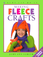 Making Fleece Crafts