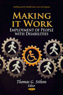 Making it Work: Employment of People with Disabilities