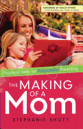 Making of a Mom