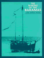 Making of the Bahamas