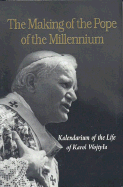 Making of the Pope of the Millenniu