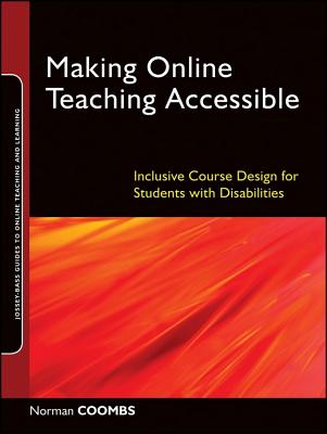 Making Online Teaching Accessible - Coombs, Norman