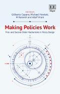 Making Policies Work: First- And Second-Order Mechanisms in Policy Design