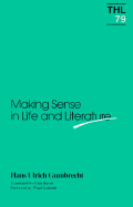 Making Sense in Life and Literature: Volume 79