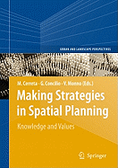 Making Strategies in Spatial Planning: Knowledge and Values