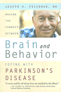 Making the Connection Between Brain and Behavior: Coping with Parkinson's Disease