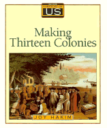 Making Thirteen Colonies - Hakim, Joy