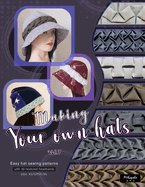 Making your own hats vol.7: Easy bell-shaped hat and beanie sewing patterns size XS/S/M/L/XL, with 3D hand-smocking headbands