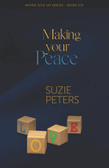 Making your Peace