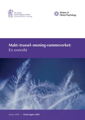 Makt-trussel-mening-rammeverket: En oversikt - Johnstone, Lucy, and Boyle, Mary