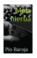 Mala hierba