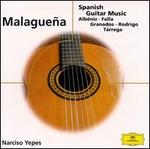 Malagueña: Spanish Guitar Music