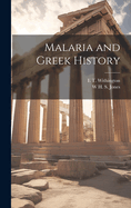 Malaria and Greek History