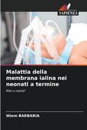 Malattia della membrana ialina nei neonati a termine