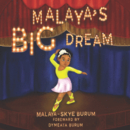 Malaya's Big Dream