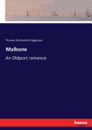 Malbone: An Oldport romance