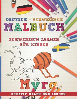 Malbuch Deutsch - Schwedisch I Schwedisch Lernen F - Nerdmedia