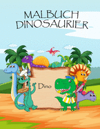 Malbuch Dinosaurier: dinosaurier malbuch fr kinder malbuch dinosaurier ab 4 - 10