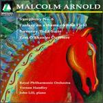 Malcolm Arnold: Symphony No. 6; Tam O'Shanter Overture; Fantasy on a theme of John Field; Sweeney Todd Suite