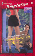 Male Call: Single in the City - MacAllister, Heather
