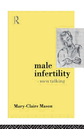 Male Infertility - Men Talking