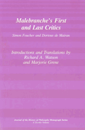 Malebranche's First and Last Critics: Simon Foucher and Dortius de Mairan