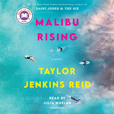 Malibu Rising - Jenkins Reid, Taylor, and Whelan, Julia (Read by)