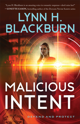 Malicious Intent - Blackburn, Lynn H