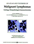 Malignant Lymphomas: Cytology, Histopathology and Immunochemistry