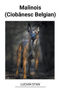 Malinois (Ciob nesc Belgian)