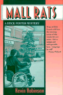 Mall Rats: A Stick Foster Mystery