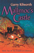 Mallmoc's Castle: Number 2 in series