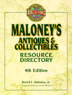 Maloney's Antiques and Collectibles Resource Directory