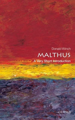 Malthus: A Very Short Introduction - Winch, Donald