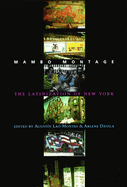 Mambo Montage: The Latinization of New York City