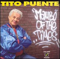 Mambo of the Times - Tito Puente