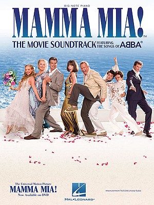 Mamma Mia!: The Movie Soundtrack Featuring the Songs of Abba - Abba