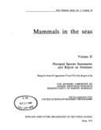 Mammals in the Seas: Pinniped Species Summaries and Report on Sirenians