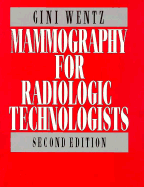 Mammography for Radiologic Technologists
