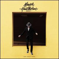 Man About Town - Mayer Hawthorne