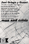 Man and crisis.