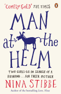 Man at the Helm: The hilarious debut novel from one of Britain's wittiest writers