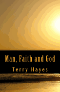 Man, Faith and God